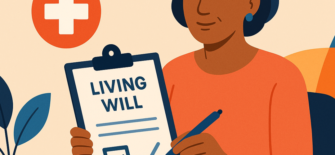 Harnessing the Power of Living Wills: Ensuring Your Medical Wishes Are Respected